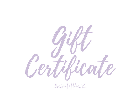 Sweet Stitchies Gift Certificate