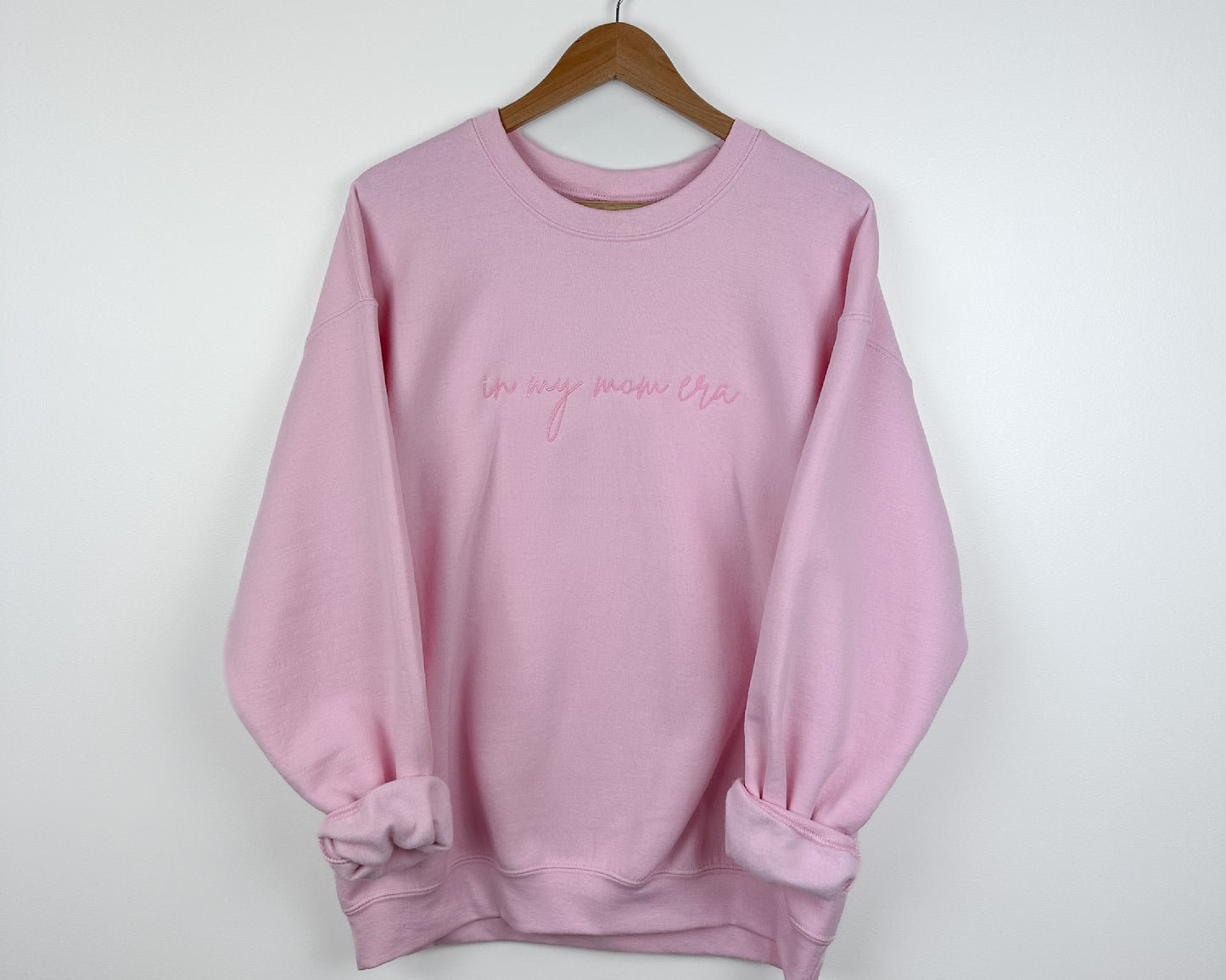 PINK EMBROIDERED IN MY MOM ERA SWEATSHIRT